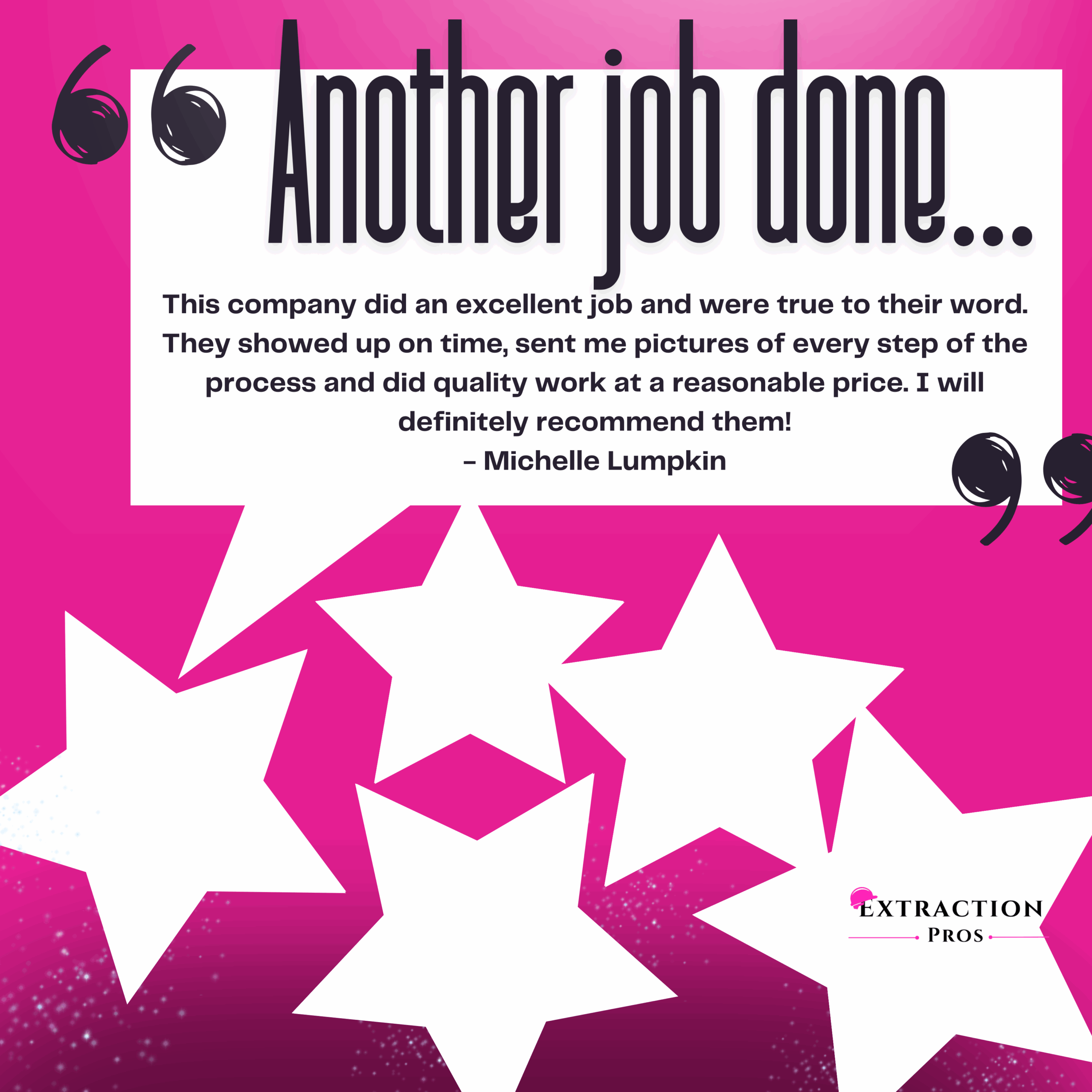 🛠️ Another 5-star experience with Extraction Pros! ⭐⭐⭐⭐⭐